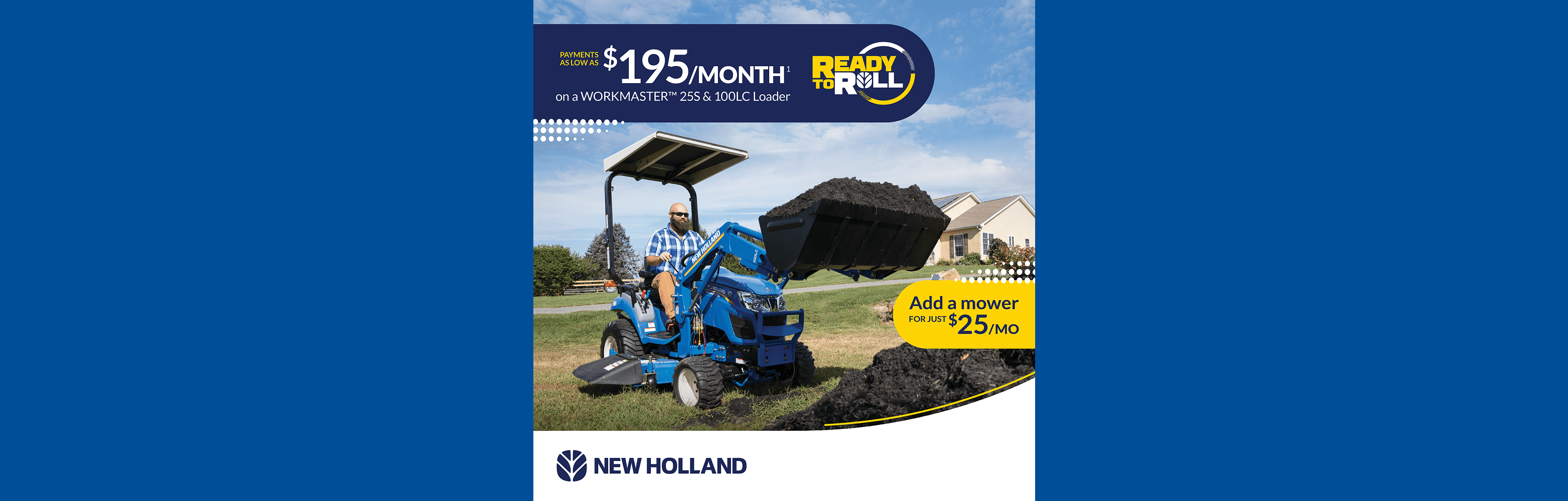 Payments as low as $195 per month on a workmaster