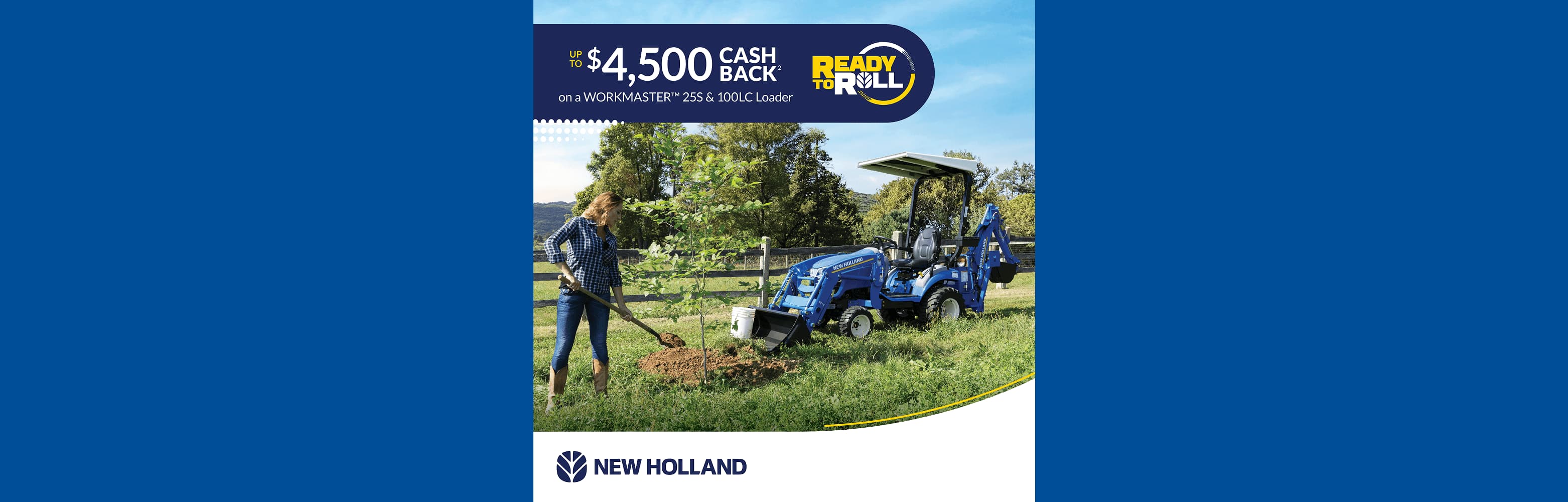 Up to $4,500 Cash Back on a Workmaster